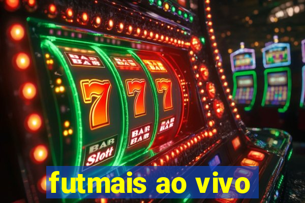 futmais ao vivo